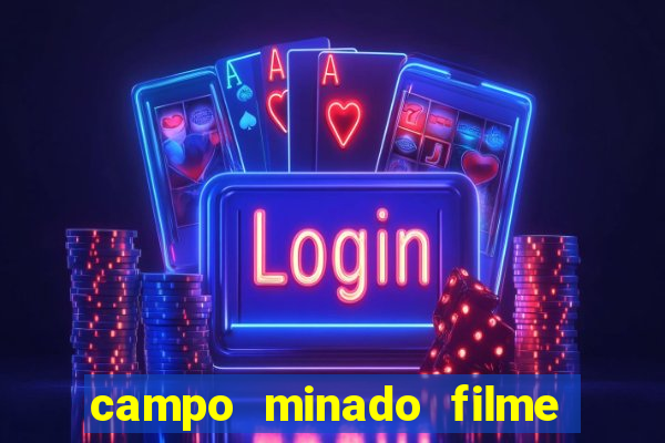 campo minado filme final explicado